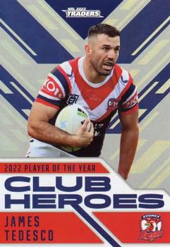 2023 NRL Traders Titanium - Club Heroes Silver #CHS27 James Tedesco Front